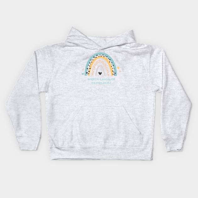 Speech-Language Pathologist Rainbow Kids Hoodie by MayDay